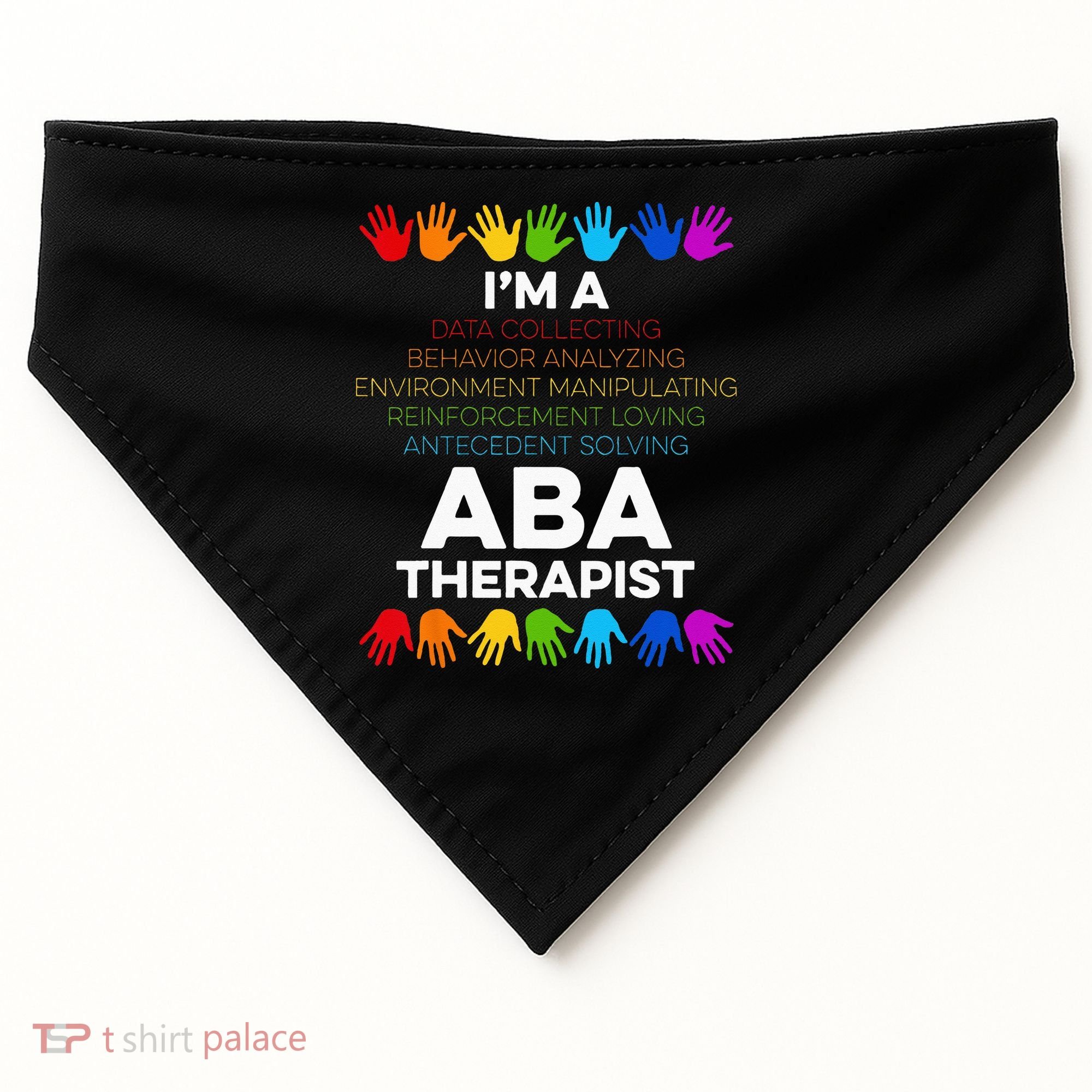 ABA Therapist Data Behavior Analyst Autism Therapy USA-Made Doggie Bandana