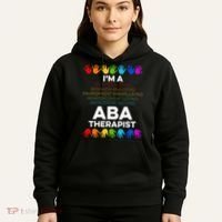 ABA Therapist Data Behavior Analyst Autism Therapy Hoodie thumb 5