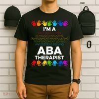 ABA Therapist Data Behavior Analyst Autism Therapy T-Shirt thumb 6