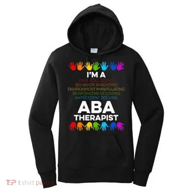 ABA Therapist Data Behavior Analyst Autism Therapy Women's Hoodie