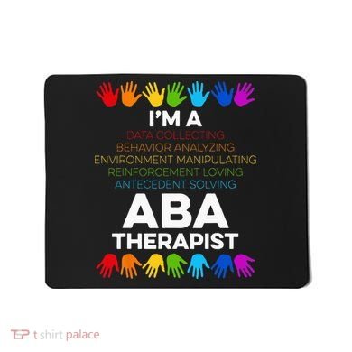 ABA Therapist Data Behavior Analyst Autism Therapy Mousepad