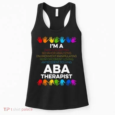 ABA Therapist Data Behavior Analyst Autism Therapy Women's Tank Top