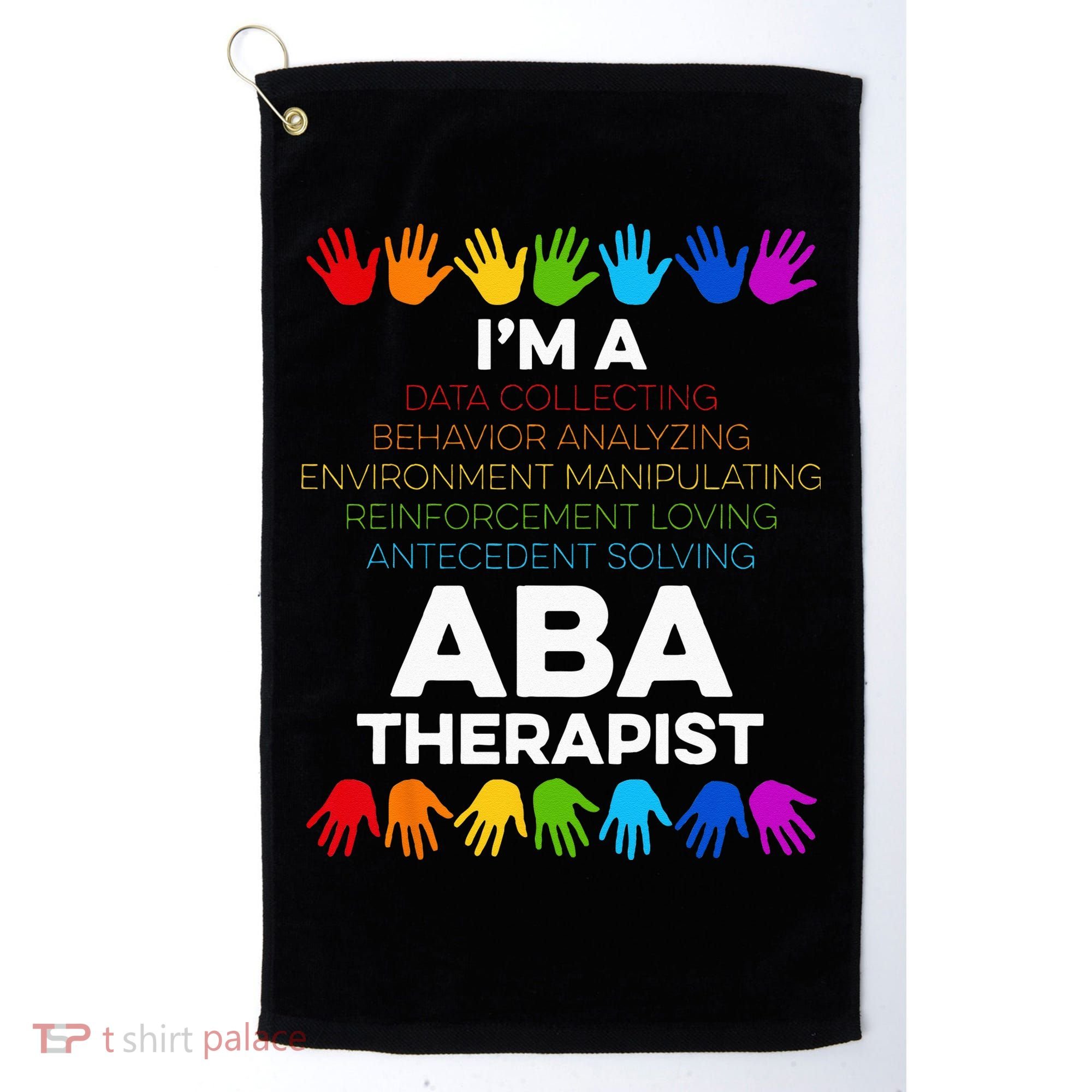ABA Therapist Data Behavior Analyst Autism Therapy Golf Towel