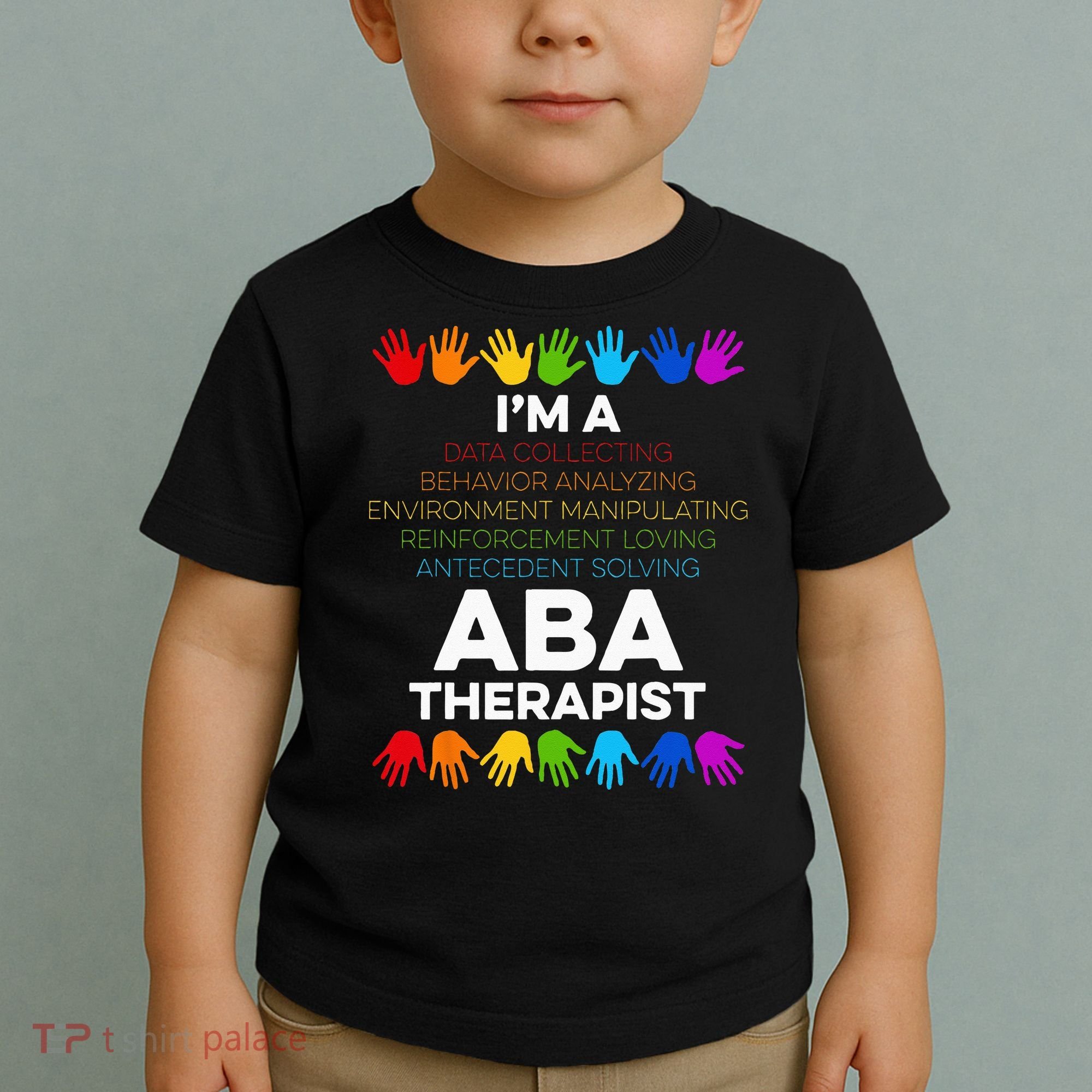 ABA Therapist Data Behavior Analyst Autism Therapy Toddler T-Shirt