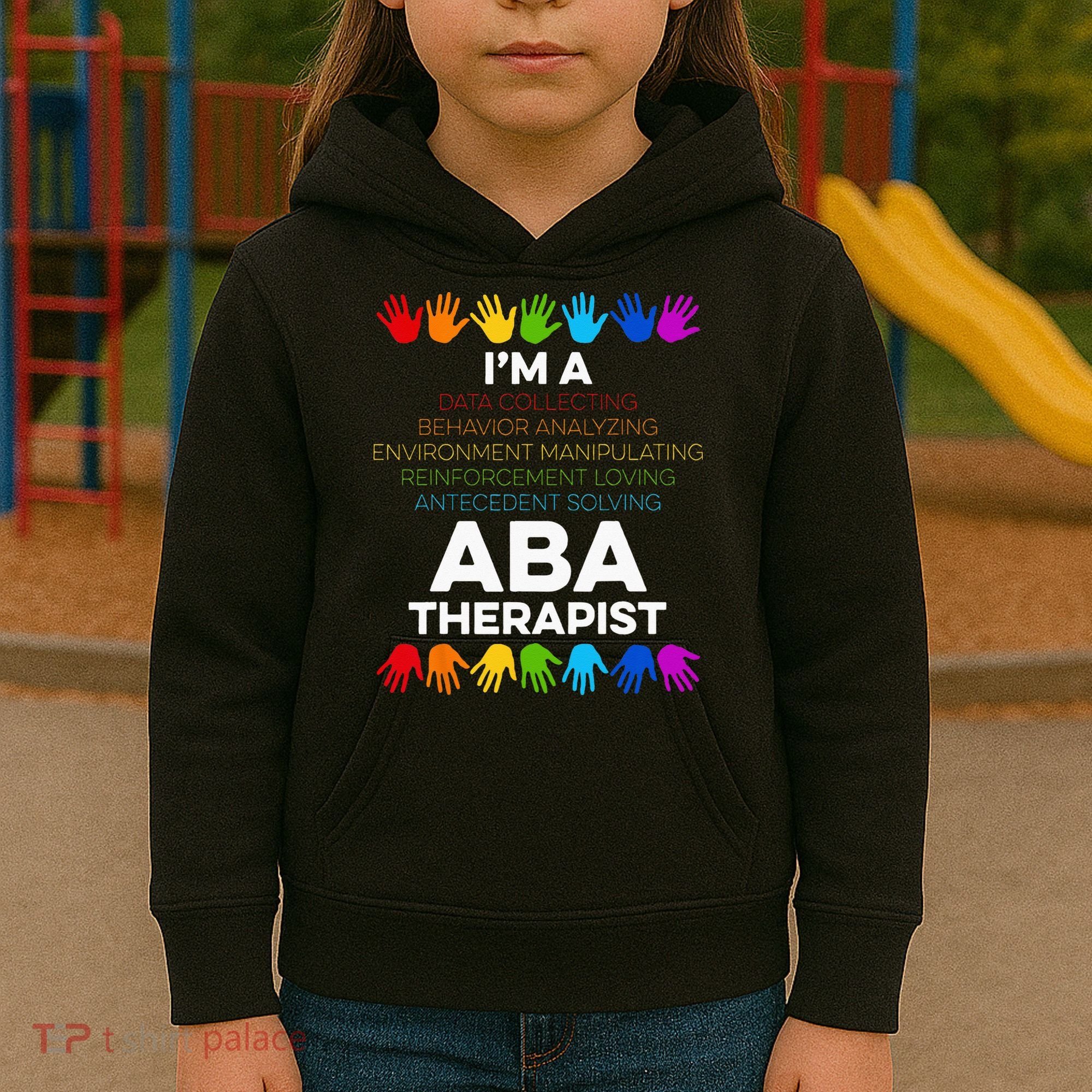 ABA Therapist Data Behavior Analyst Autism Therapy Kids Hoodie