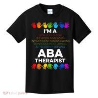 ABA Therapist Data Behavior Analyst Autism Therapy Kids T-Shirt thumb 0