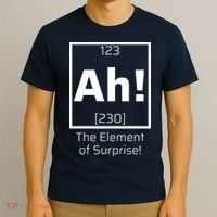 Ah! The Element Of Surprise! Funny Science Lover T-Shirt thumb 3