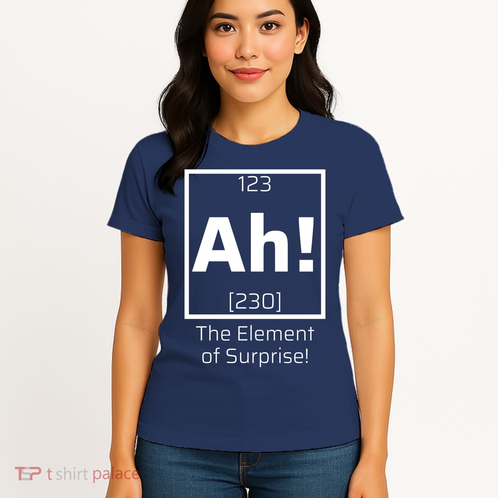 Ah! The Element Of Surprise! Funny Science Lover Women's T-Shirt