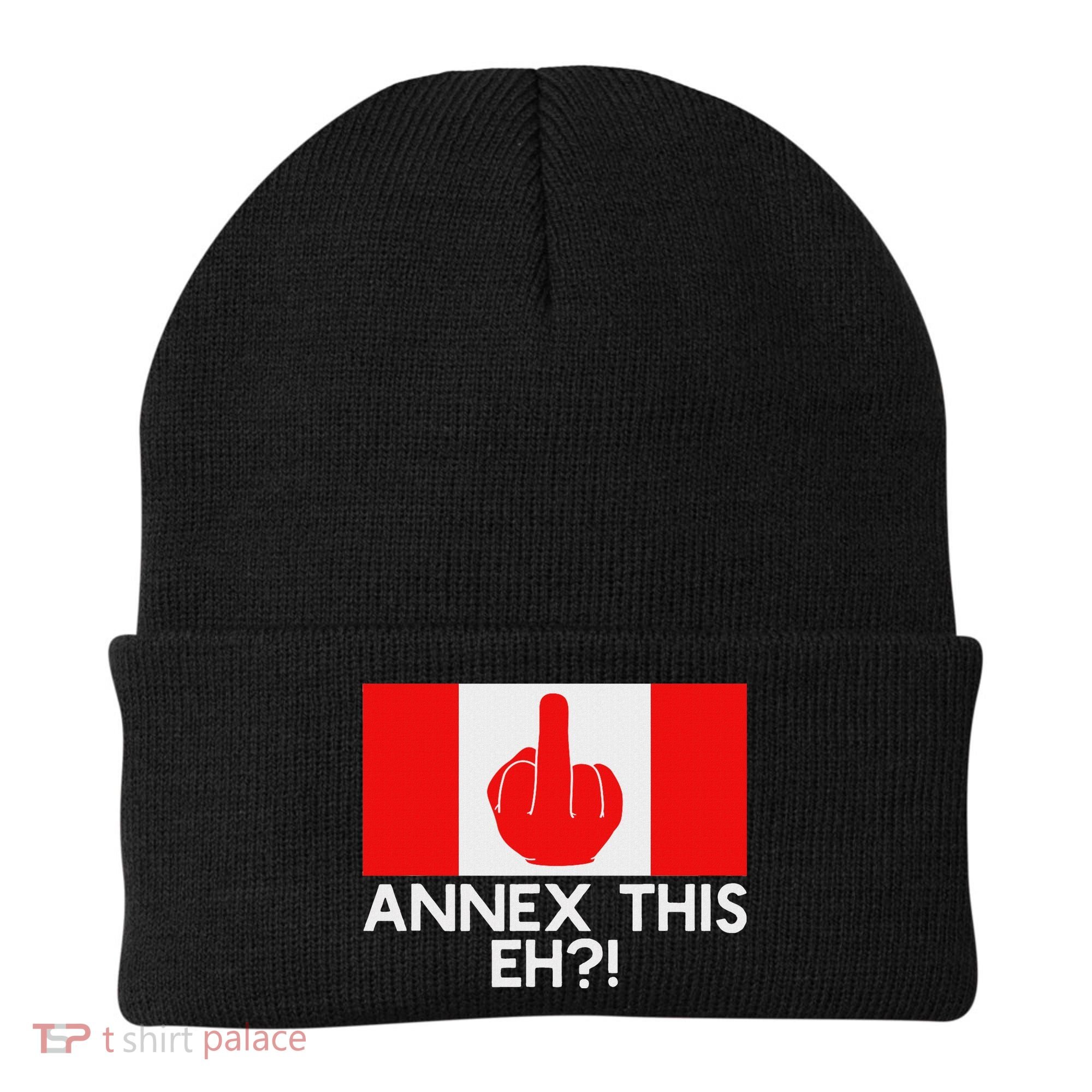 Annex This Eh! Pro Canada Flag For Anti Trump Canadian Beanie