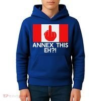 Annex This Eh! Pro Canada Flag For Anti Trump Canadian Kids Hoodie thumb 4