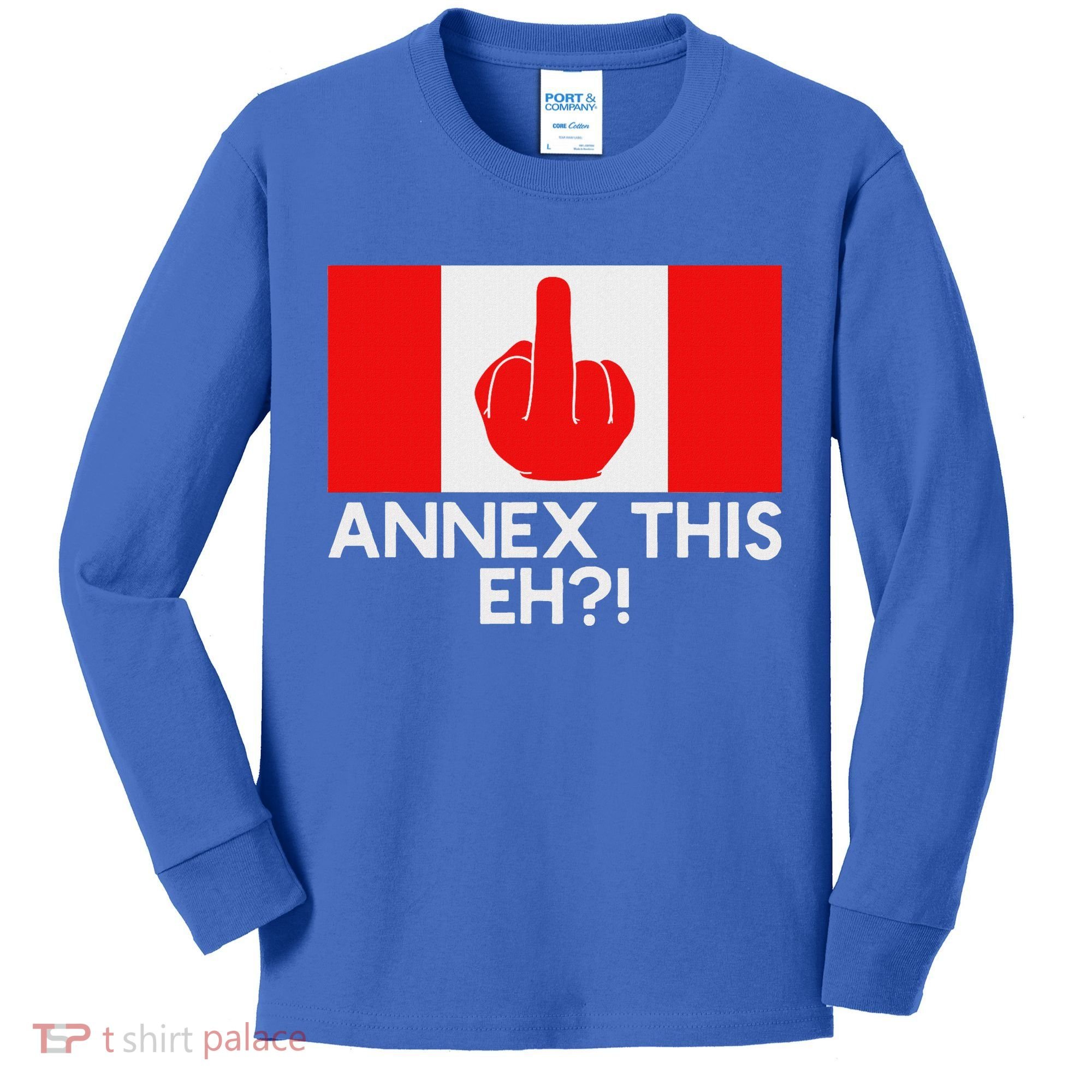 Annex This Eh! Pro Canada Flag For Anti Trump Canadian Kids Long Sleeve Shirt