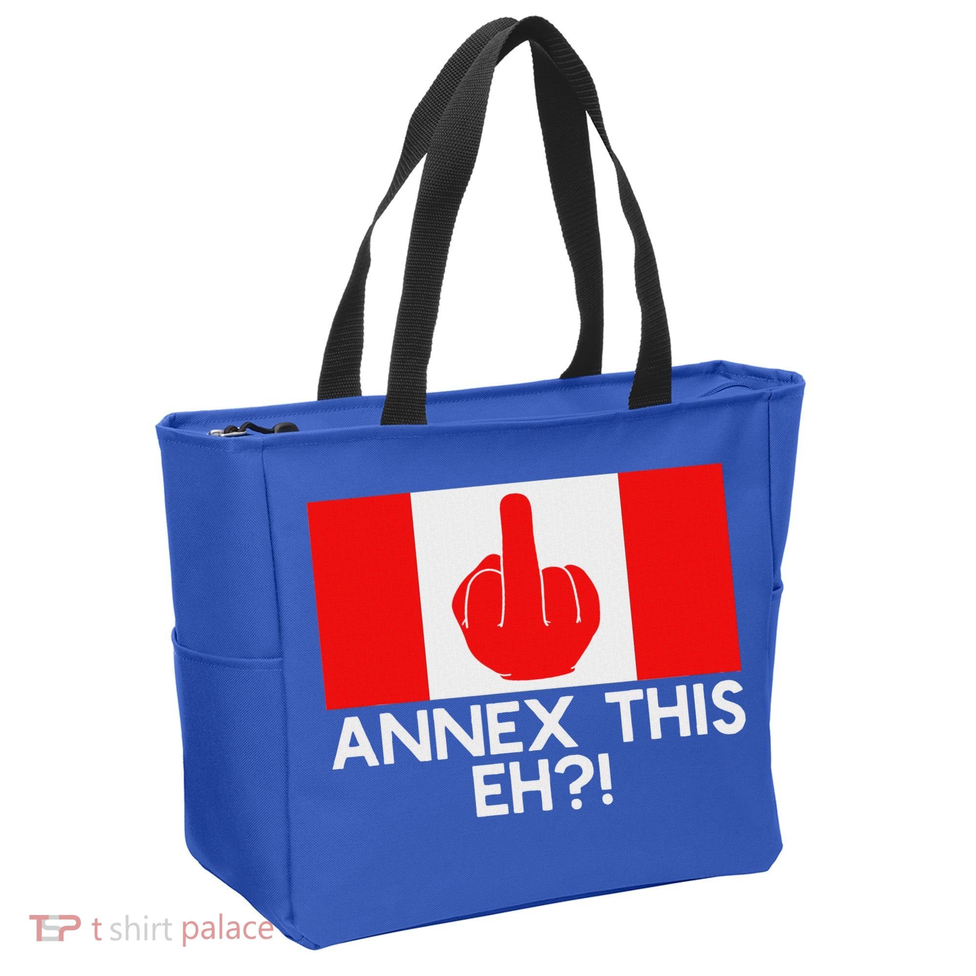 Annex This Eh! Pro Canada Flag For Anti Trump Canadian Tote Bag