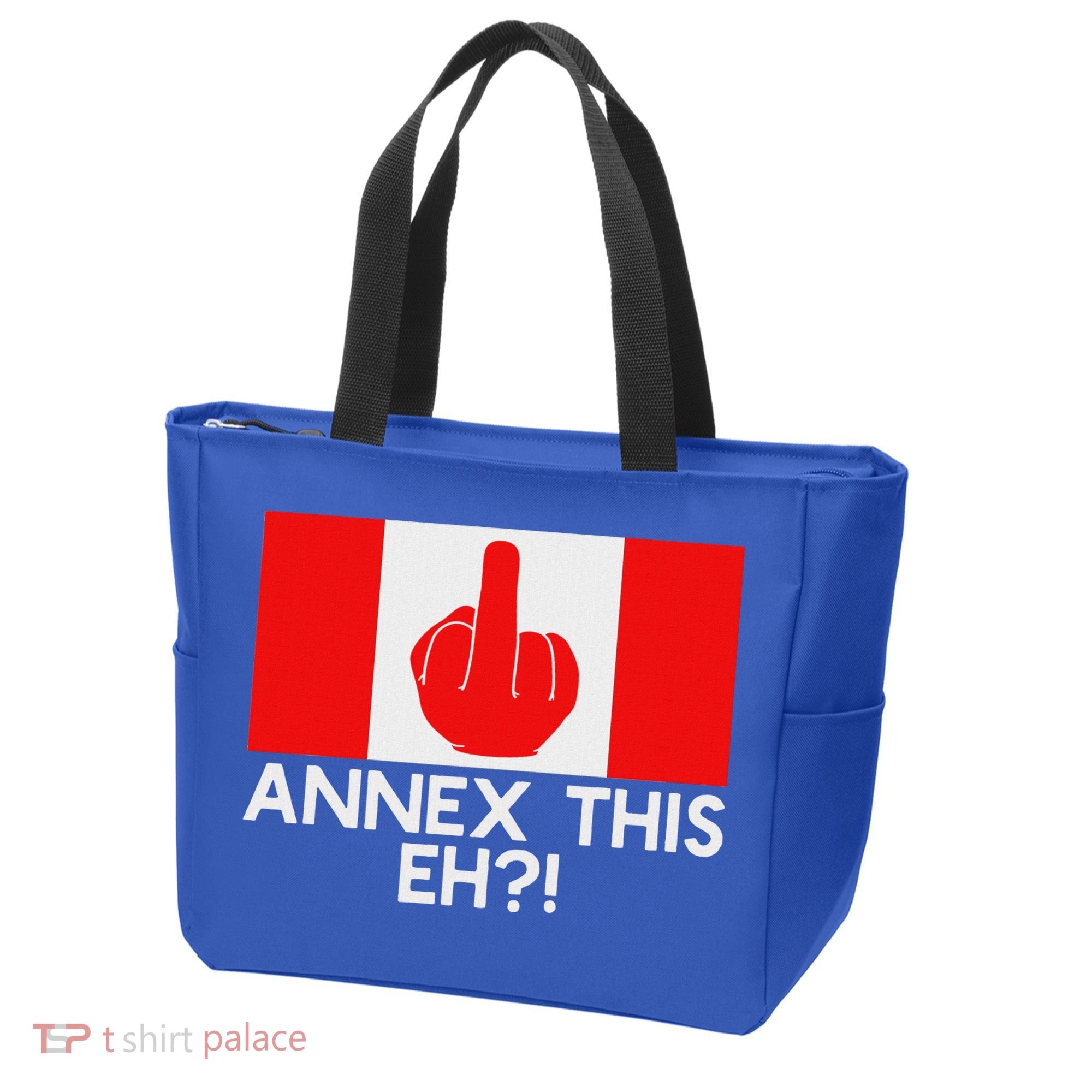 Annex This Eh! Pro Canada Flag For Anti Trump Canadian Tote Bag