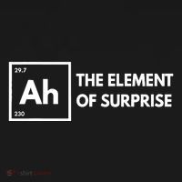 Ah The Element Of Surprise Chemistry Science Humor Teacher Ornament thumb 1