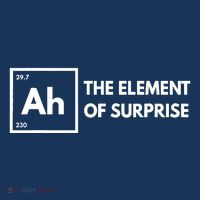 Ah The Element Of Surprise Chemistry Science Humor Teacher Apron thumb 3