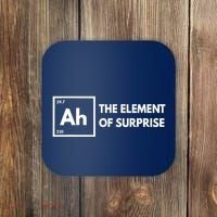 Ah The Element Of Surprise Chemistry Science Humor Teacher Coaster thumb 0