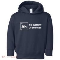Ah The Element Of Surprise Chemistry Science Humor Teacher Toddler Hoodie thumb 0