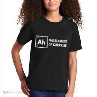 Ah The Element Of Surprise Chemistry Science Humor Teacher Kids T-Shirt thumb 2