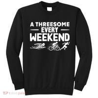 A Threesome Every Weekend Sport Marathon Triathlon Sweatshirt thumb 0