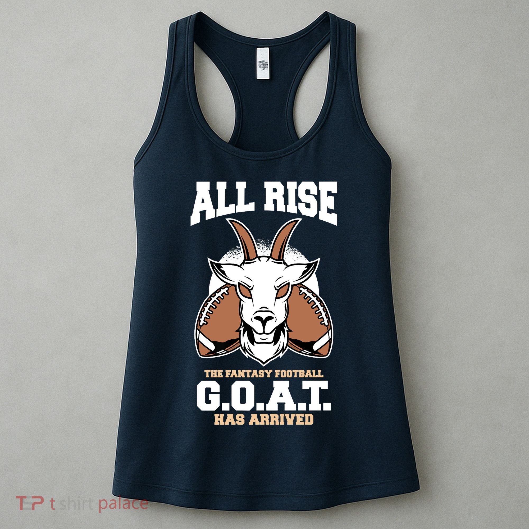 All The Fantasy Football Rise Goat Has Arrived Draft Party Premium Women's Tank Top
