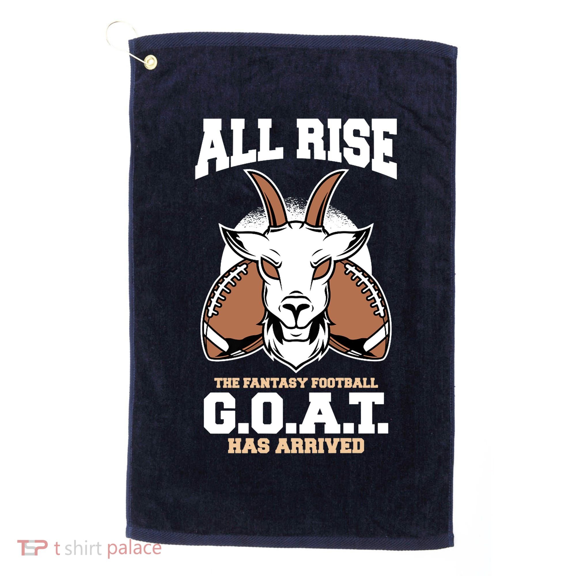 All The Fantasy Football Rise Goat Has Arrived Draft Party Premium Golf Towel