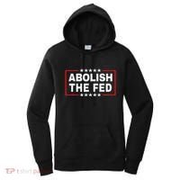 Abolish The Fed Economic Stability Reform Protest Women's Hoodie thumb 0
