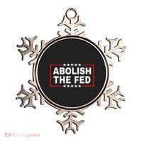 Abolish The Fed Economic Stability Reform Protest Ornament thumb 0