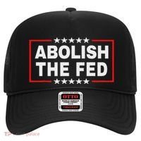Abolish The Fed Economic Stability Reform Protest Hat thumb 0