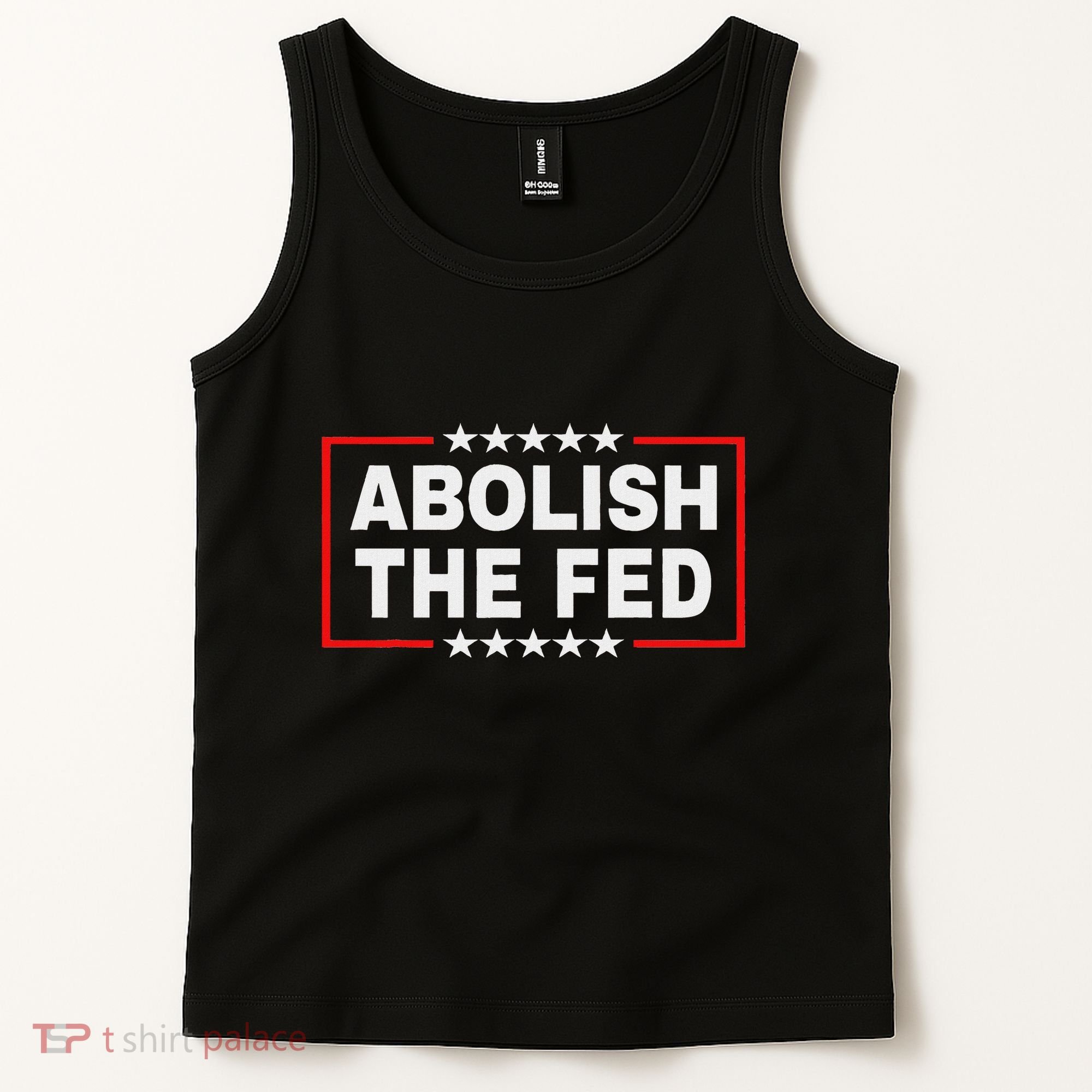 Abolish The Fed Economic Stability Reform Protest Tank Top