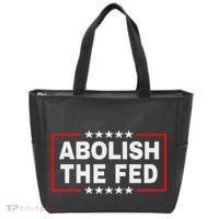 Abolish The Fed Economic Stability Reform Protest Tote Bag thumb 0