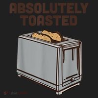 Absolutely Toasted Funny Women's Sweatshirt thumb 2