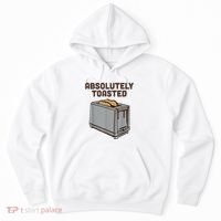 Absolutely Toasted Funny Hoodie thumb 0