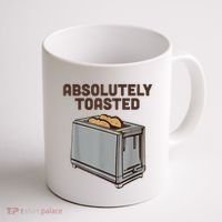 Absolutely Toasted Funny Coffee Mug thumb 1