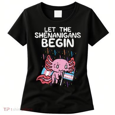 Axolotl Transgende.r Flag Shenanigans Tran.s Transsexual Pride Women's T-Shirt