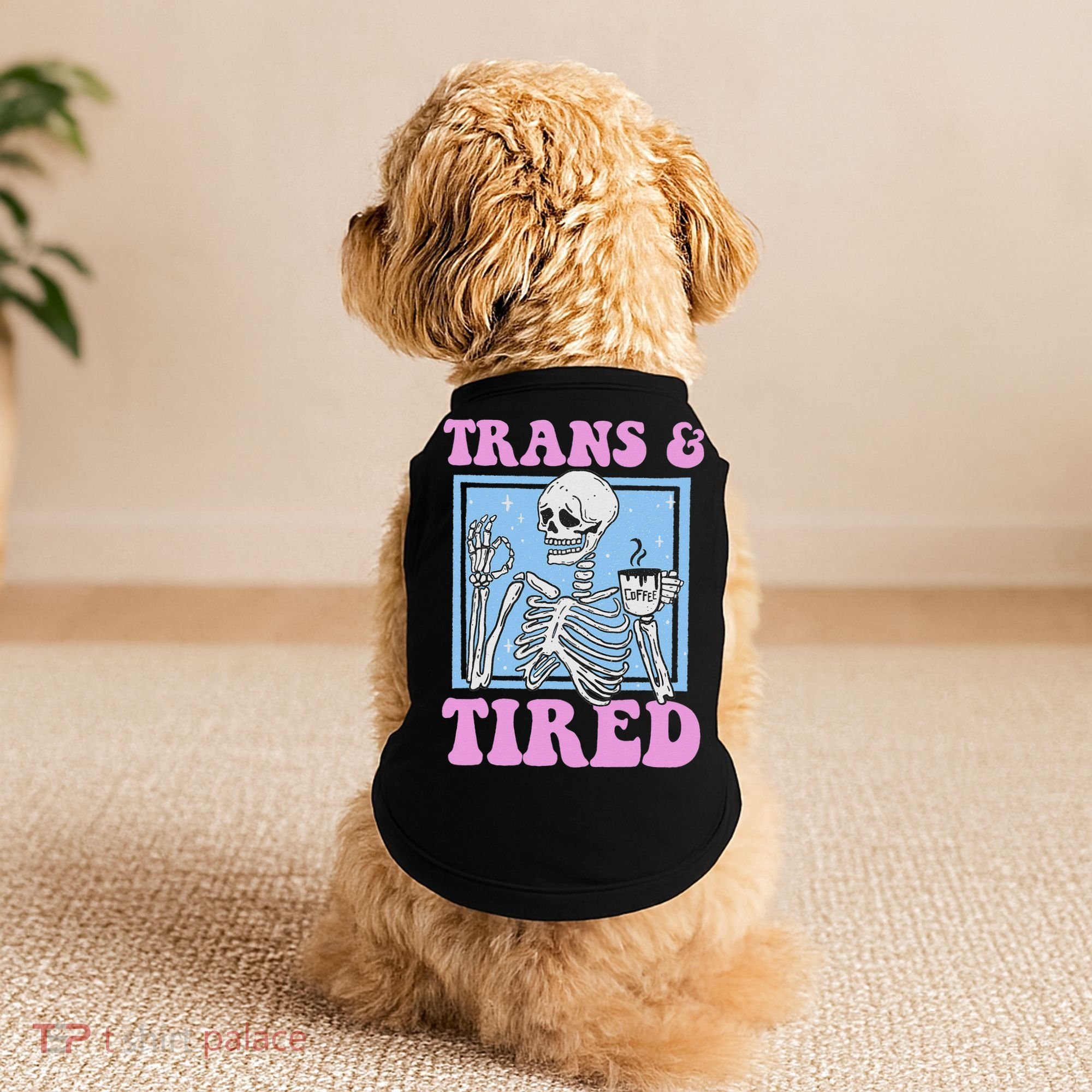 And Tired Funny Skeleton Lgbt Pride Doggie Tank