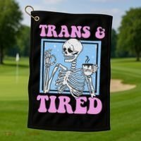 And Tired Funny Skeleton Lgbt Pride Golf Towel thumb 1