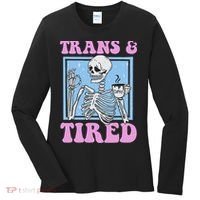 And Tired Funny Skeleton Lgbt Pride Women's Long Sleeve Shirt thumb 0