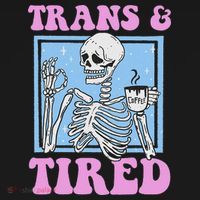 And Tired Funny Skeleton Lgbt Pride Women's Long Sleeve Shirt thumb 2