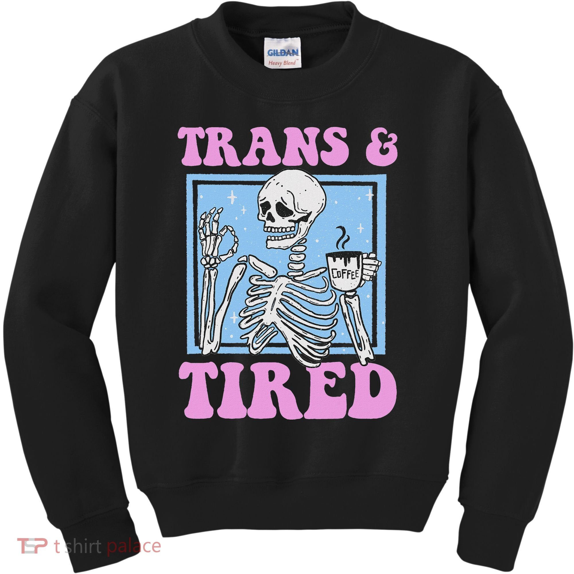 And Tired Funny Skeleton Lgbt Pride Kids Sweatshirt
