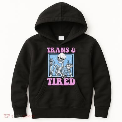 And Tired Funny Skeleton Lgbt Pride Kids Hoodie