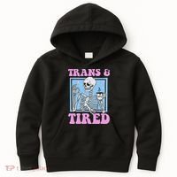 And Tired Funny Skeleton Lgbt Pride Kids Hoodie thumb 0
