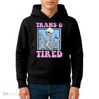 And Tired Funny Skeleton Lgbt Pride Kids Hoodie thumb 4
