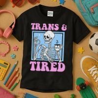 And Tired Funny Skeleton Lgbt Pride Kids T-Shirt thumb 3