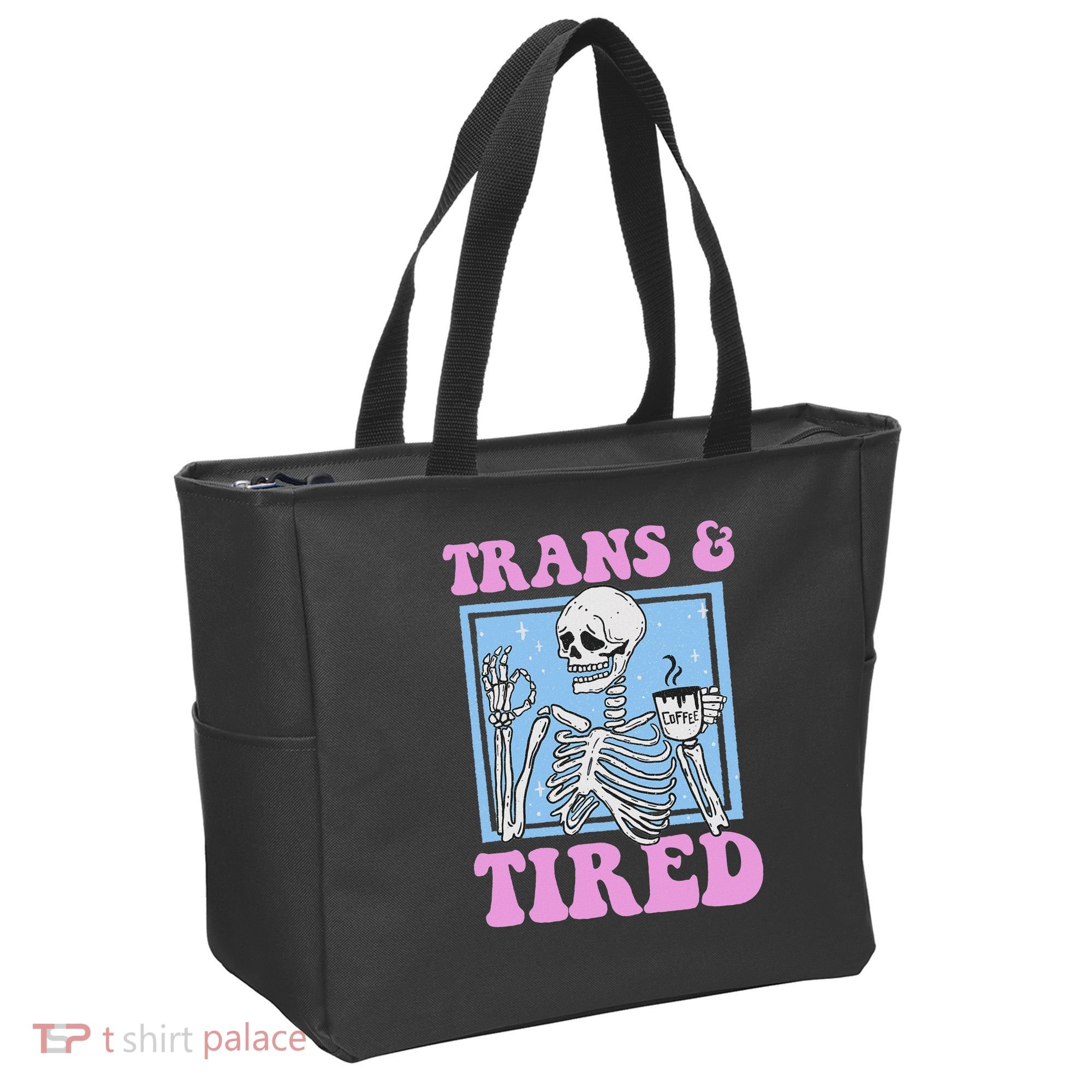 And Tired Funny Skeleton Lgbt Pride Tote Bag