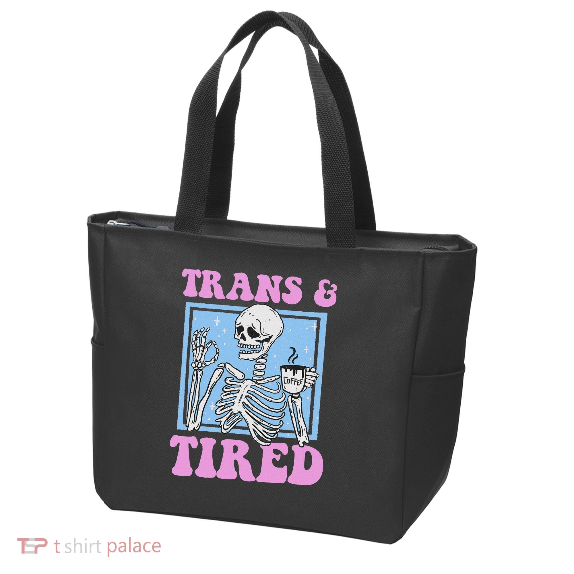 And Tired Funny Skeleton Lgbt Pride Tote Bag