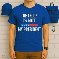 Anti Trump Felon Not My President T-Shirt thumb 6