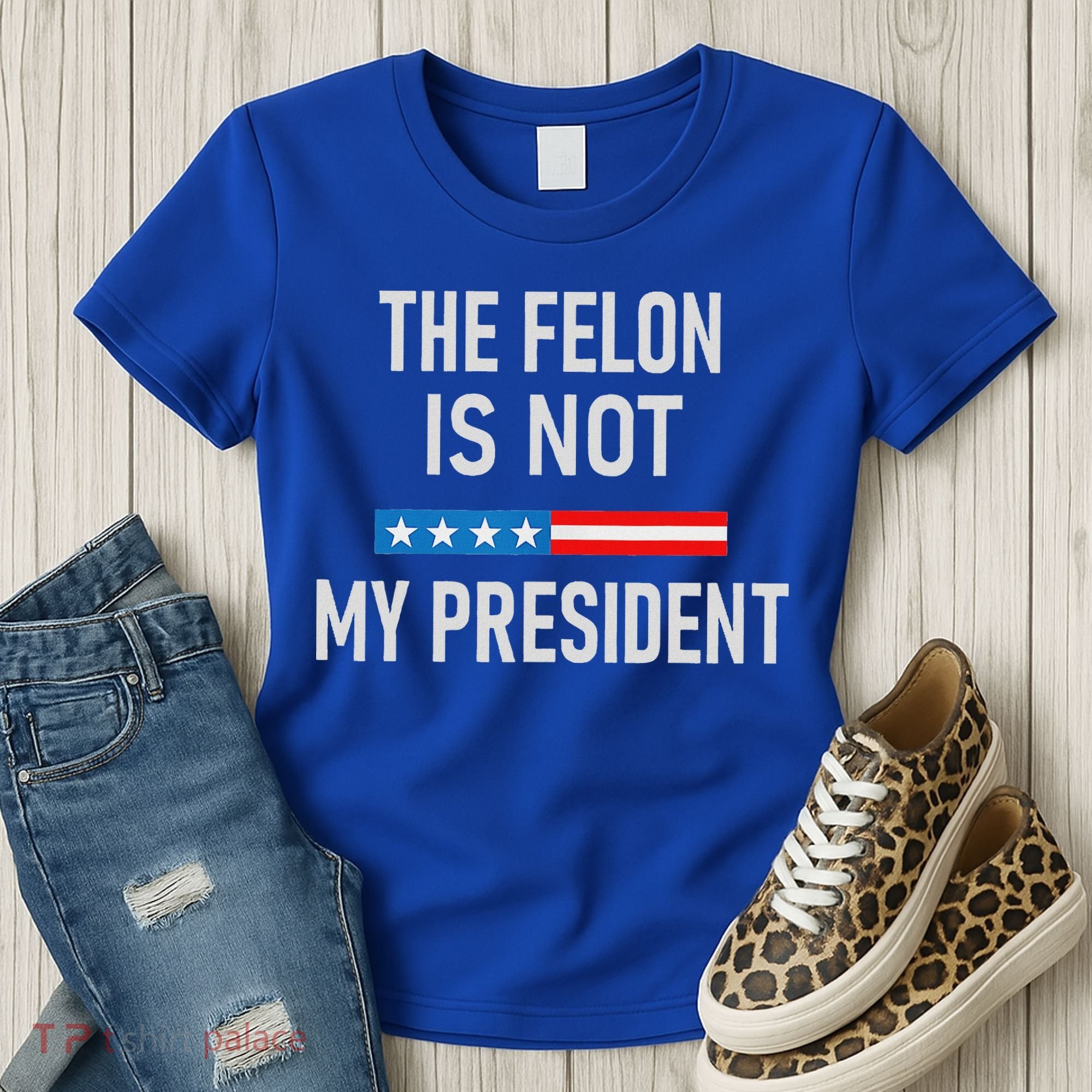 Anti Trump Felon Not My President Women's T-Shirt