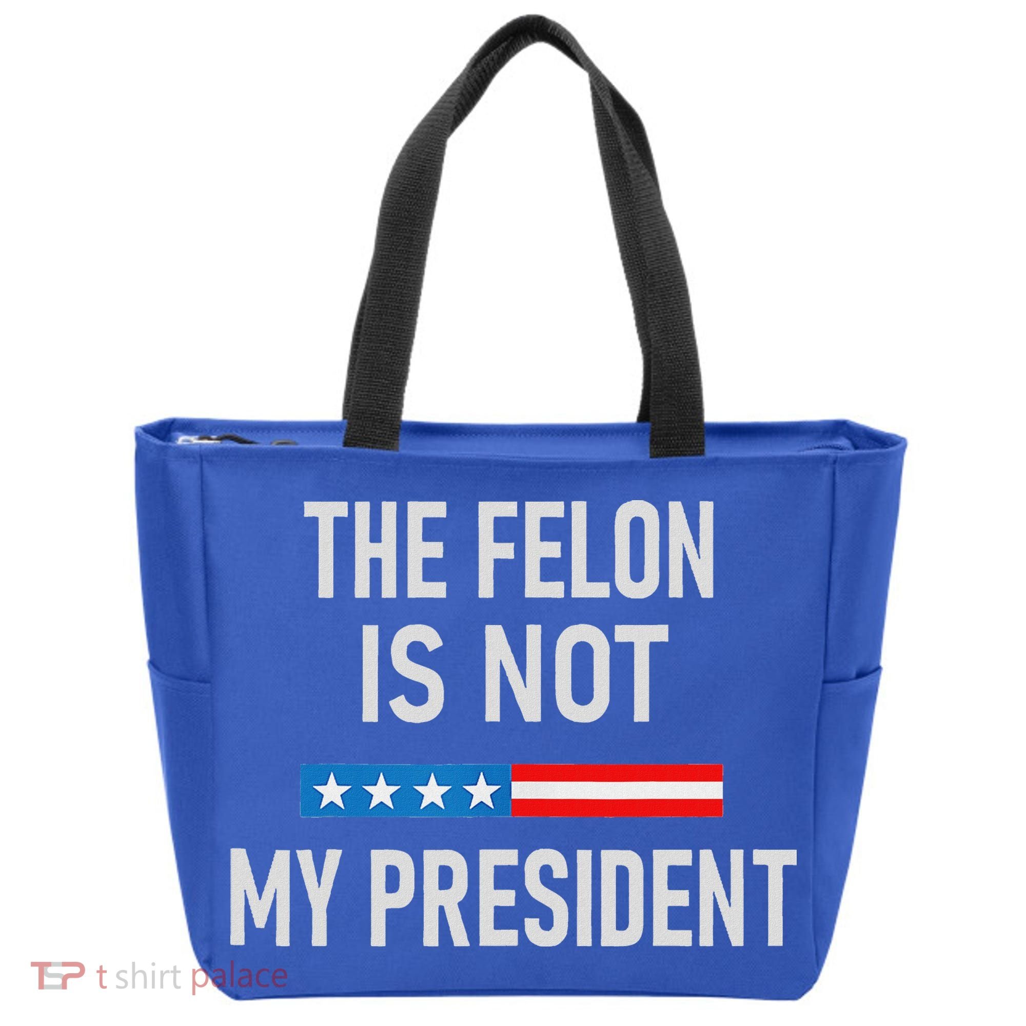 Anti Trump Felon Not My President Tote Bag