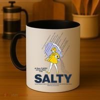 All These Flavors And You Choose To Be Salty Coffee Mug thumb 4