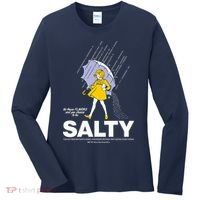 All These Flavors And You Choose To Be Salty Women's Long Sleeve Shirt thumb 0